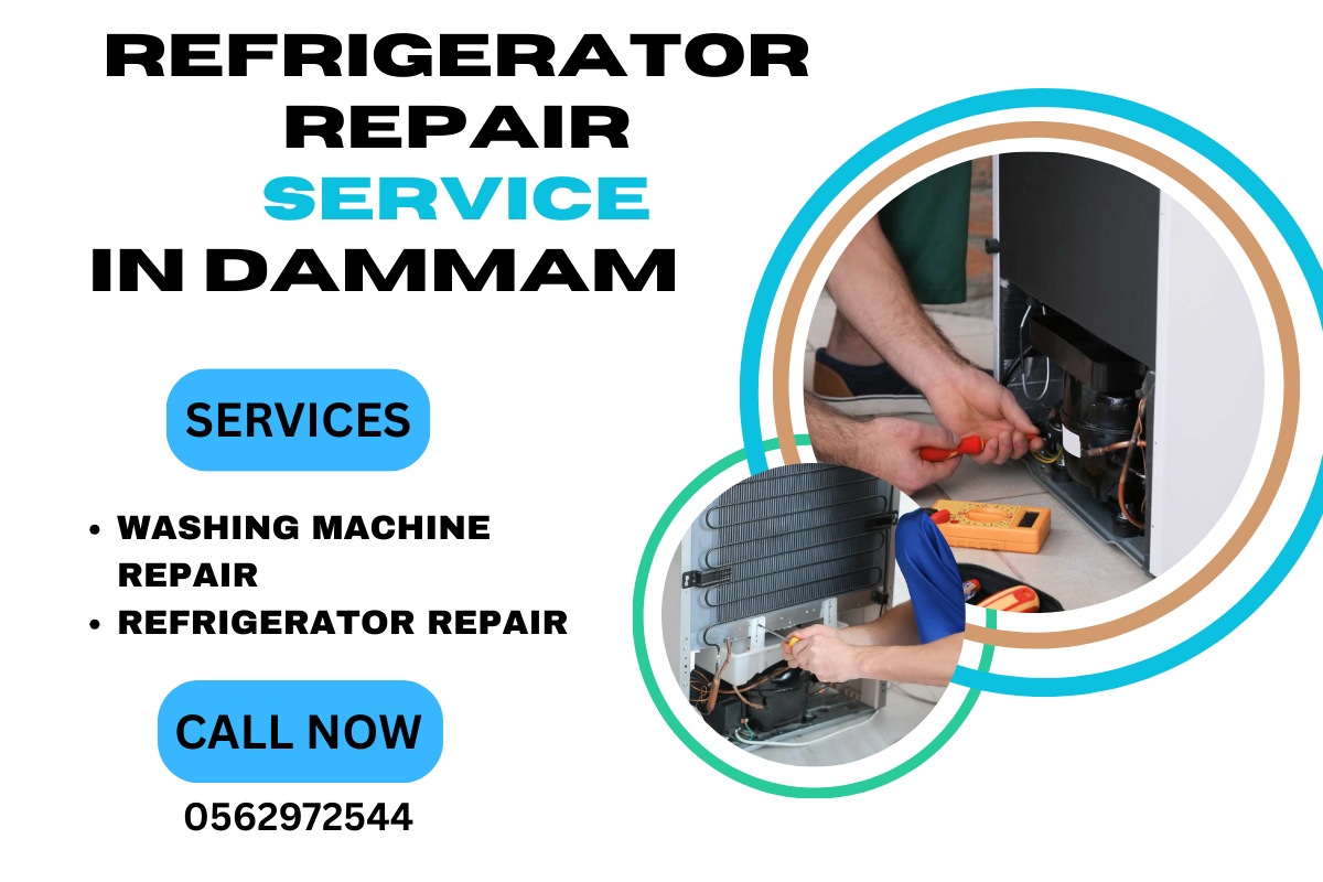 Refrigerator Repair Service in Dammam – Reliable Repairs You Can Count On